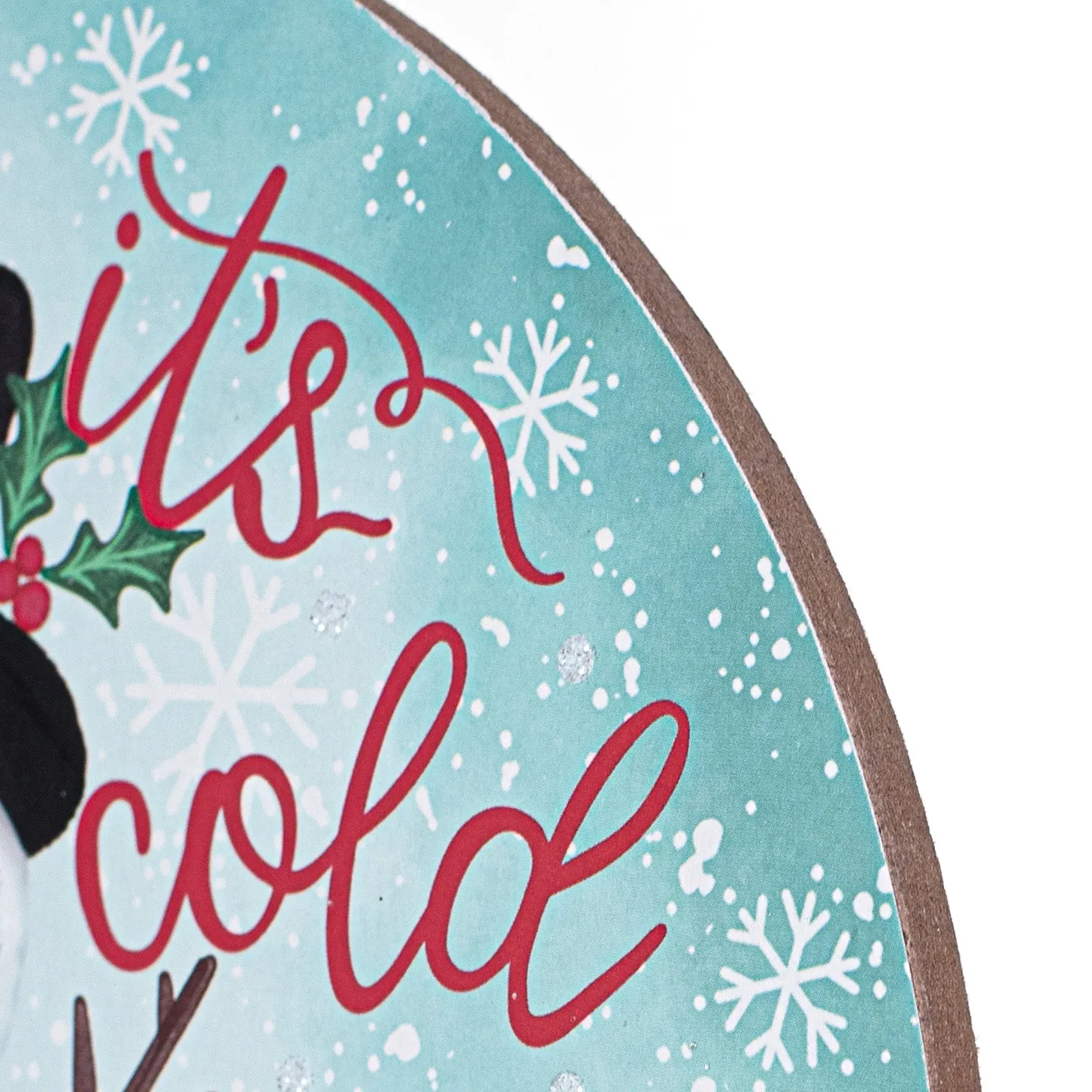 12" Baby It's Cold Outside Snow Globe Sign