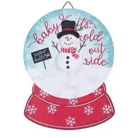 12" Baby It's Cold Outside Snow Globe Sign